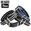 【交換工具・ばね棒つき】 腕時計 ベルト 19mm サイズ 専用 NATO TYPE RR ダブルアール 316Lステンレスバックル