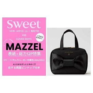 �y�\�񏤕i 2026�N4��11�� �����\��z Sweet �X�E�B�[�g 2026�N5���� �\�� MAZZEL