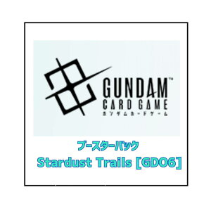 �y�\�񏤕i2026�N10��31�������\��z �K���_���J�[�h�Q�[�� �u�[�X�^�[�p�b�N Stardust Trails [GD06] 1BOX 24�p�b�N����