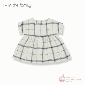 【1+in the family】JOSEPHINE -petroleum-　/　1+in the family　ワンモアインザファミリー　25ss　キッズ　ベビー　男の子　女の子　ワンピース　チュニック　チェック