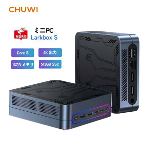 CHUWI LarkBox S ~jPC ^ fXNgbv p\R Windows 11 Pro Intel Core I3 Mini PC ~jp\R DDR4 16GB+512GB &Xg[W݉\ ő32GB*2+1TBg ő4K@144Hzo WiFi5 BT5.1 ȃXy[X 