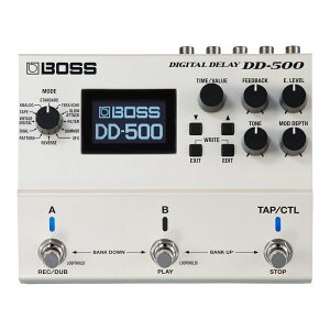 BOSS DD-500 Digital Delay �f�W�^���f�B���C