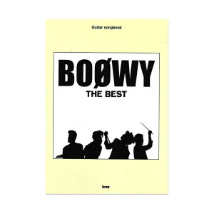 BOOWY THE BEST Guitar songbook �P�C�G���s�[