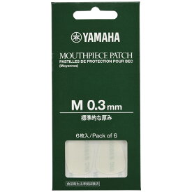 ヤマハ YAMAHA MPPA3M3 マウスピースパッチ Mサイズ 0.3mm 6枚入