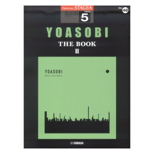 STAGEA �A�[�`�X�g 5�� Vol.48 YOASOBI �wTHE BOOK 2�x ���}�n�~���[�W�b�N���f�B�A