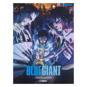 BLUE GIANT music by �㌴�Ђ�� �����y���W ���}�n�~���[�W�b�N���f�B�A
