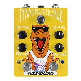 Fuzzrocious Pedals ファズロシャスペダルズ TYRANNOCHORUS コーラス ファズ エフェクター