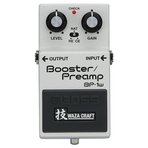 BOSS {X BP-1W Booster Preamp u[X^[ vAv M^[GtFN^[ WAZA CRAFTV[Y