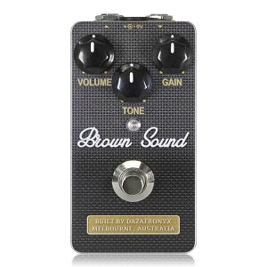 Dazatronyx Brown Sound fBXg[V M^[GtFN^[