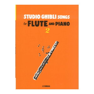 Studio Ghibli Songs for Flute and Piano Vol.2 Intermediate ���}�n�~���[�W�b�N���f�B�A