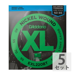 ダダリオ D'Addario EXL220BT Super Light 40-95×5SET エレキベース弦