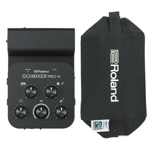 [h ROLAND GO:MIXER PRO-X LO|[`tZbg X}[gtHpI[fBI~LT[ I[fBIC^[tFCX GOMIXERPX