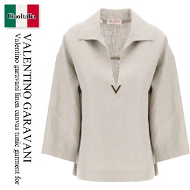 バレンチノ / Valentino Garavani Linen Canvas Tunic Garment For / 4B0AE02F8HK / 4B0AE02F8HK YV4 / 4B0AE02F8HKYV4 / ブラウス・シャツ / 「正規品補償」「VIP価格販売」「お買い物サポート」