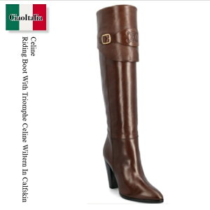 yʌE݌ɌEҏIz Z[k / Celine Riding Boot With Triomphe Celine Wiltern In Calfskin / 355293891 / 355293891 C19O / 355293891C19O / Ou[c
