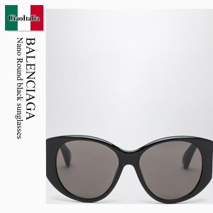 yʌE݌ɌEҏIz oVAK / Balenciaga Nano Round Black Sunglasses / 832110 T0039 / 832110 T0039 1000 / 832110T00391000 / TOX