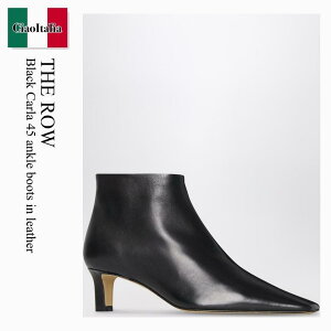 【数量限定・在庫限り・早い者勝ち!】 ザ・ロウ / The Row Black Carla 45 Ankle Boots In Leather / F1693SN65 / F1693SN65 BLK / F1693SN65BLK / ショートブーツ・ブーティ