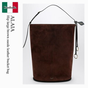 �y���ʌ���E�݌Ɍ���E�����ҏ����I�z �A�Y�f�B���A���C�A / ���΂� / �J�o�� / Alaia Hip Large Brown Suede Leather Bucket Bag / AA1L6006CA577S / AA1L6006CA577S 743 / AA1L6006CA577S743 / �V�����_�[�o�b�O�E�|�V�F�b
