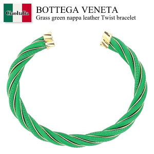 �y���ʌ���E�݌Ɍ���E�����ҏ����I�z �{�b�e�K�E���F�l�^ / Bottega Veneta Grass Green Nappa Leather Twist Bracelet / 732159 VAHUA / 732159 VAHUA 3708 / 732159VAHUA / 732159VAHUA 3708 / 732159VAHUA3708 / �u���X���b�g