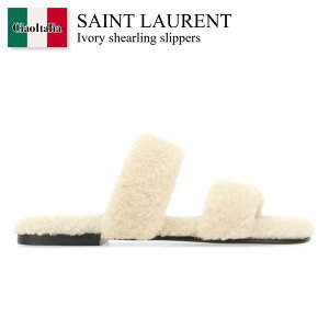 �y���ʌ���E�݌Ɍ���E�����ҏ����I�z �T�����[���� / Saint Laurent Ivory Shearling Slippers / 711242 AAAUC / 711242 AAAUC 2634 / 711242AAAUC / 711242AAAUC 2634 / 711242AAAUC2634 / �T���_��