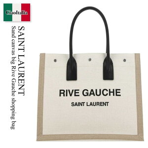 �y���ʌ���E�݌Ɍ���E�����ҏ����I�z �T�����[���� / ���΂� / �J�o�� / Saint Laurent Sand Canvas Big Rive Gauche Shopping Bag / 509415 FAAVU / 509415 FAAVU 9054 / 509415FAAVU / 509415FAAVU 9054 / 509415FAAVU9054 / �g�[�g�o