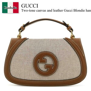 �y���ʌ���E�݌Ɍ���E�����ҏ����I�z �O�b�` / ���΂� / �J�o�� / Gucci Two-Tone Canvas And Leather Gucci Blondie Handbag / 815714 HAAKF / 815714 HAAKF 2545 / 815714HAAKF / 815714HAAKF 2545 / 815714HAAKF2545 / �n���h�o�b�O