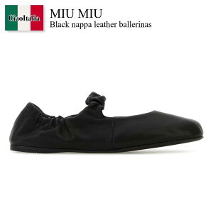 yʌE݌ɌEҏIz ~E~E / Miu Miu Black Nappa Leather Ballerinas / 5F340E F0002 / 5F340E FD005EFX F0002 / 5F340EFD005EFX / 5F340EFD005EFX F0002 / 5F340EFD005EFXF0002 / oGV[Y