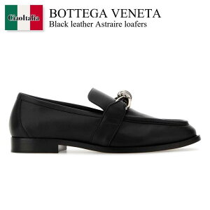 �y���ʌ���E�݌Ɍ���E�����ҏ����I�z �{�b�e�K�E���F�l�^ / Bottega Veneta Black Leather Astraire Loafers / 796447 V5DZ0 / 796447 V5DZ0 1011 / 796447V5DZ0 / 796447V5DZ0 1011 / 796447V5DZ01011 / �h���X�V���[�Y�E�v�C�E�r