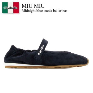 �y���ʌ���E�݌Ɍ���E�����ҏ����I�z �~���E�~���E / Miu Miu Midnight Blue Suede Ballerinas / 5F370E F0008 / 5F370E F005JHX F0008 / 5F370EF005JHX / 5F370EF005JHX F0008 / 5F370EF005JHXF0008 / �o���G�V���[�Y