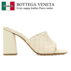 �y���ʌ���E�݌Ɍ���E�����ҏ����I�z �{�b�e�K�E���F�l�^ / Bottega Veneta Ivory Nappa Leather Parco Mules / 855947 V2ED0 / 855947 V2ED0 9031 / 855947V2ED0 / 855947V2ED0 9031 / 855947V2ED09031 / �T���_���E�~���[��