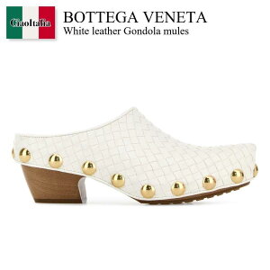 �y���ʌ���E�݌Ɍ���E�����ҏ����I�z �{�b�e�K�E���F�l�^ / Bottega Veneta White Leather Gondola Mules / 871591 V2ED0 / 871591 V2ED0 9117 / 871591V2ED0 / 871591V2ED0 9117 / 871591V2ED09117 / �T���_���E�~���[��
