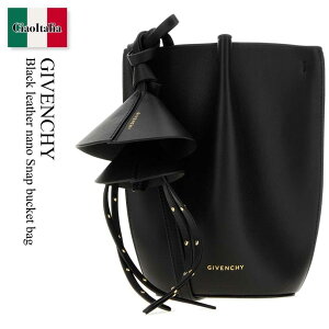 �y���ʌ���E�݌Ɍ���E�����ҏ����I�z �W�o���V�B / ���΂� / �J�o�� / Givenchy Black Leather Nano Snap Bucket Bag / BB60QTB2FJ / BB60QTB2FJ 001 / BB60QTB2FJ001 / �V�����_�[�o�b�O�E�|�V�F�b�g