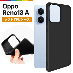 OPPO Reno13 A �P�[�X �� �u���b�N �\�t�g TPU �N���A�P�[�X �V���v�� ���n Android �I�b�| ���m 13A SIM�t���[