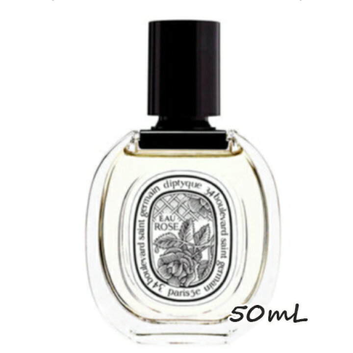 楽天市場】diptyque(ディプティック)オードトワレ オー ローズ 50ml 
