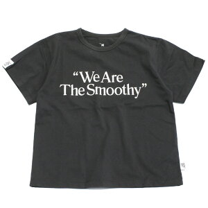 �y�X���[�W�[ SMOOTHY �q���� �W���j�A �L�b�Y�z We are Smoothy Tee �X�~�N��
