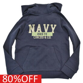 【CIRCUS&amp;CO/サーカスアンドコー/子供服】 セール 【80%OFF】 あす楽 NAVY パーカー ネイビー