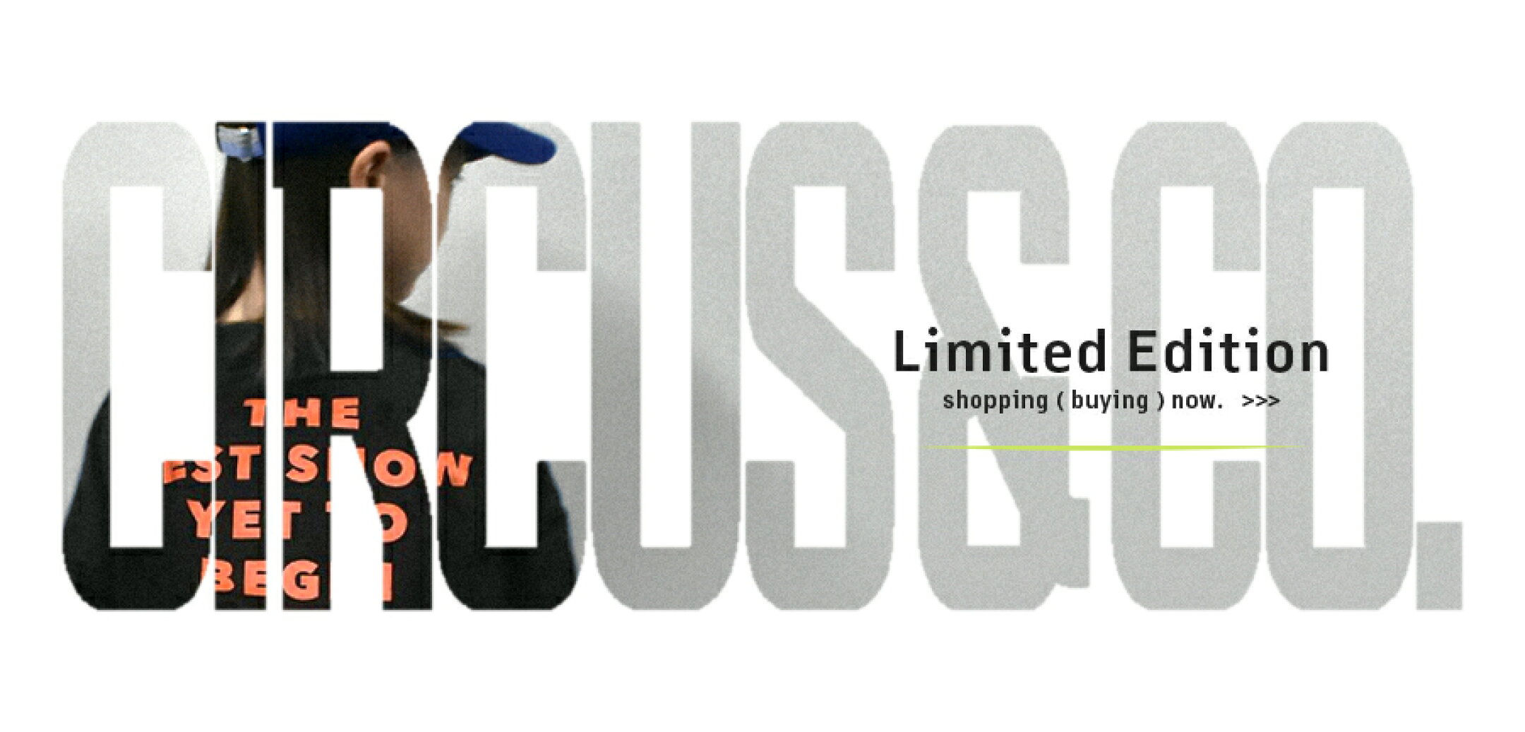 サーカスアンドコー限定アイテム