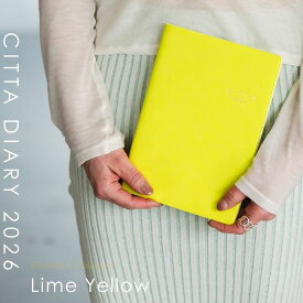 A5サイズ送料無料！【公式ショップ】CITTA手帳 CITTADIARY2026 ライムイエロー（2025年10月始まり）