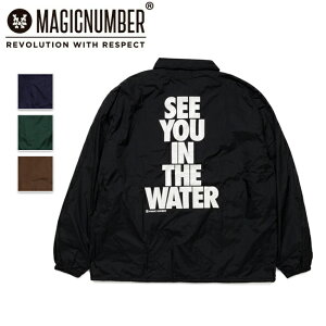 MAGICNUMBER }WbNio[ SEE YOU IN THE WATER COACH JACKET V[[CUEH[^[R[`WPbg 24AW-MN020 y Y  AE^[ AEghA z