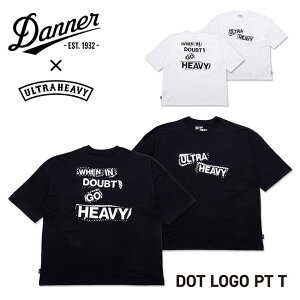 ��DANNER×ULTRA HEAVY×SHELTECH �_�i�[×�E���g���w�r�[×�V�F���e�b�N DOT LOGO PT T �h�b�g���SPT T 25SS-UH02 �y �R���{ �g�b�v�X ���� T�V���c �A�E�g�h�A �z