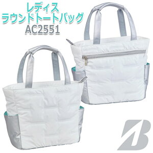 uaXgSt fBX Ehg[gobO fB[X/p StobO BRIDGESTONE GOLF LADIES ROUND TOTE BAG AC2551 WS(/Vo[) L24×W12 ×H23cm [{Ki] [2025Nf]