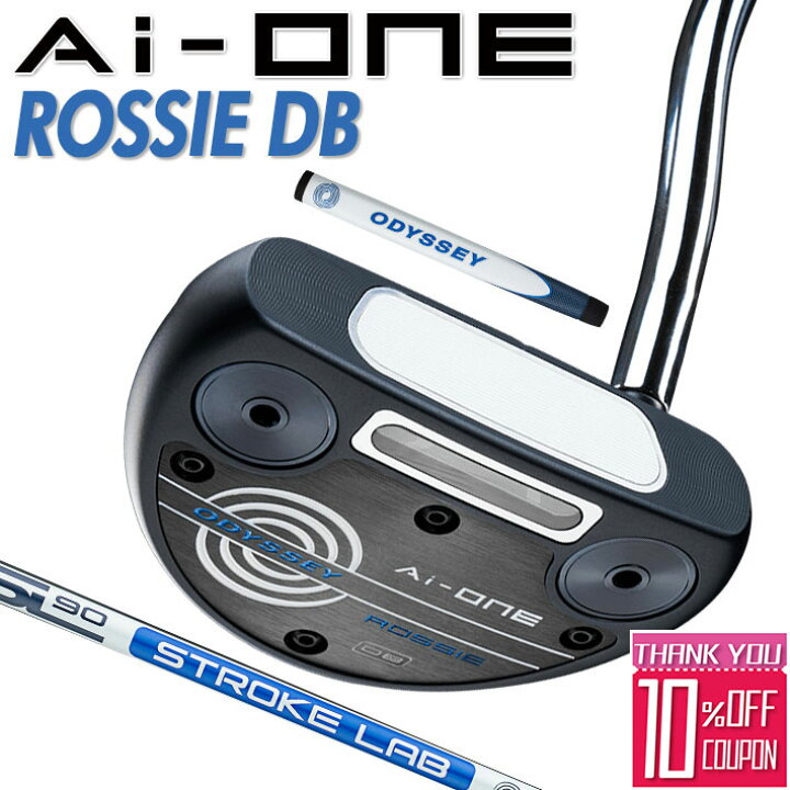 楽天市場】オデッセイ AI-ONE ROSSIE DBパター STROKE LAB 90 スチール 