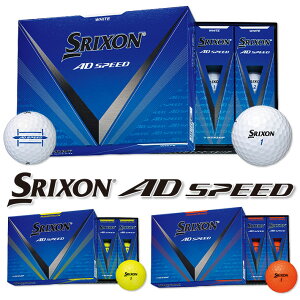 DUNLOP SRIXON AD SPEED GOLF BALL _bv XN\ G[fB[ Xs[h St{[ 1_[X(12) zCgApbVCG[ApbVIW y{zy{Kizy2024N