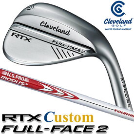 [メーカーカスタム] Cleveland Golf RTX FULL-FACE 2 WEDGE クリーブランド ゴルフ RTX フルフェイス2 ウエッジ N.S.PRO MODUS3 TOUR 115 スチールシャフト [日本正規品] [2024年モデル]