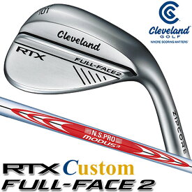[メーカーカスタム] Cleveland Golf RTX FULL-FACE 2 WEDGE クリーブランド ゴルフ RTX フルフェイス2 ウエッジ N.S.PRO MODUS3 TOUR 120 スチールシャフト [日本正規品] [2024年モデル]