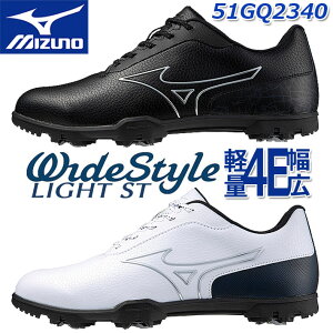 ~YmSt ChX^C Cg ST Y StV[Y 51GQ2340 MIZUNO GOLF WIDE STYLE LIGTH ST MEN'S GOLF SHOES 4E 24.5`27.0A28.0cm 09FubN 14FzCg×lCr[ y h XpCN R