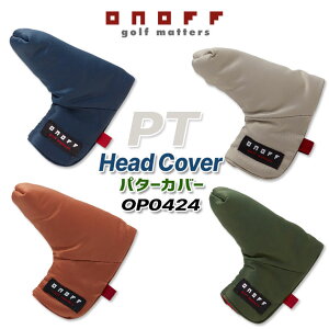 ONOFF PUTTER COVER OP0424 (PTp) Imt iCcCV[Y wbhJo[/p^[p(u[h) J[ 4F/Ύ jp/jZbNX yGLOBERIDE/O[uChzy2024Nfz