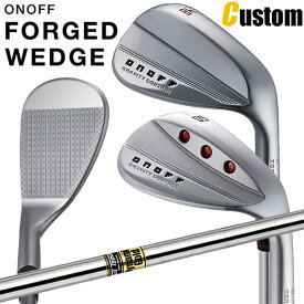 [メーカーカスタム] ONOFF FORGED WEDGE オノフ フォージド ウェッジ 48°/50°/52°/56°/58°/60° Dynamic Gold(S200) スチールシャフト [グローブライド] [GLOBERIDE] [日本正規品] [2024年モデル] [送料無料]