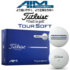 �^�C�g���X�g 2026 �c�A�[�\�t�g �G�C���E�u���[ �S���t�{�[�� TOUR SOFT AIM BLUE Golf Ball 1�_�[�X(12������) �z���C�g ���{���K�i [2026�N���f��]