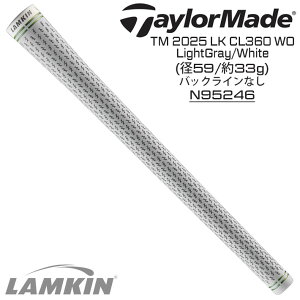 �e�[���[���C�h �����O���b�v TM 25 CL360 ���C�g�O���[/�z���C�g 59R �o�b�N���C���Ȃ� 33g N95246 TaylorMade TM 25 CL360 LGWH Qi35 2025