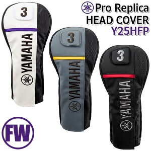 }n Y vvJf wbhJo[ FW/tFAEFCEbhp Y25HFP YAMAHA MEN'S PRO REPLICA MODEL HEAD COVER FAIWAYWOOD Ԏt֎F3E5E7EX J[/3F Stpi Eh [2025N